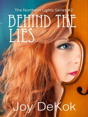 cover image of Behind the Lies